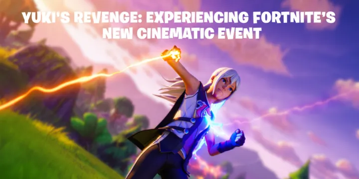 Yuki’s Revenge: Experiencing Fortnite’s New Cinematic Event image